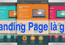 Landing Page là gì? 6 công cụ tạo Landing Page miễn phí