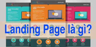Landing Page là gì? 6 công cụ tạo Landing Page miễn phí